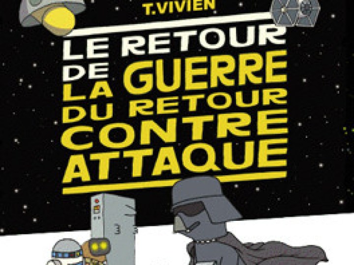 Le retour de la guerre du retour contre attaque