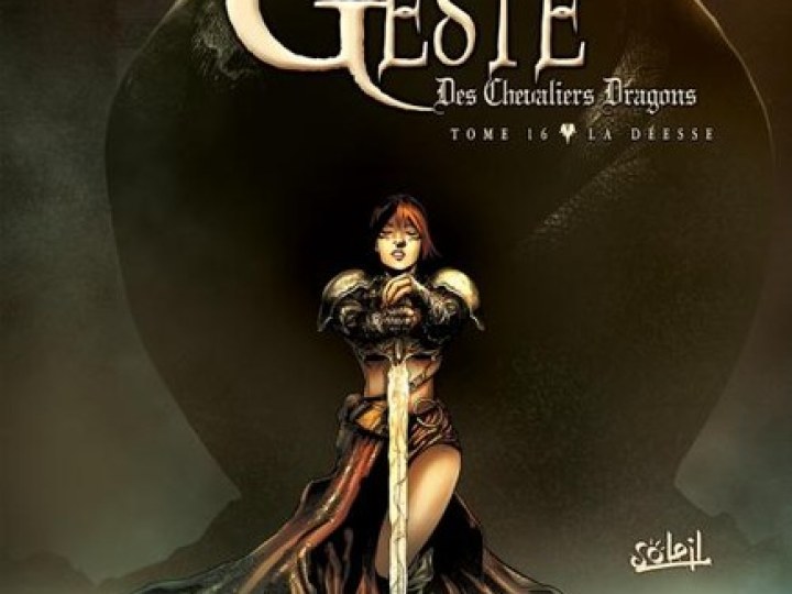 Geste des Chevaliers Dragons (La) - Tome 16 - La Déesse