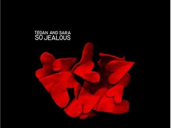 Tegan and Sara - So Jealous