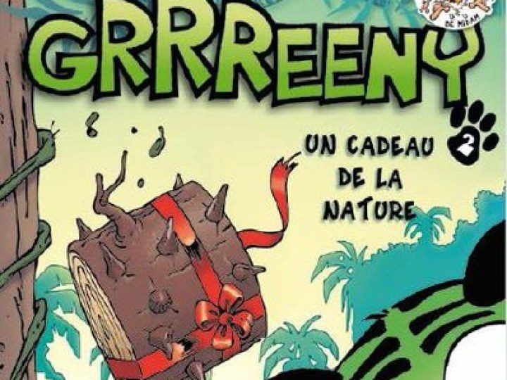 Grrreeny - Tome 2 - Un cadeau de la nature