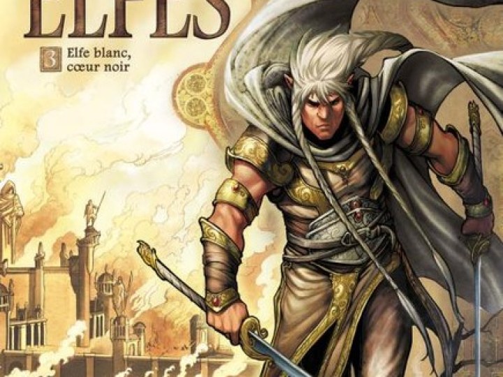 Elfes - Tome 3 - Elfes Blanc, Cœur noir 