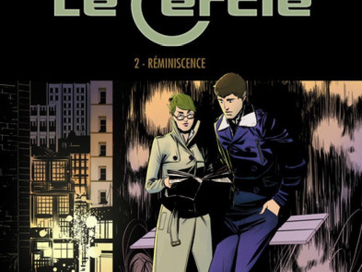 Le Cercle - Tome 2 - Réminiscence