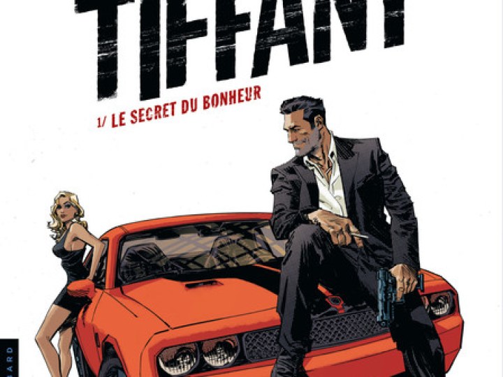 John Tiffany - Tome 1 - Le secret du bonheur 
