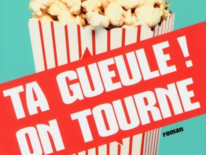 Ta gueule ! On tourne - Jade-Rose Parker