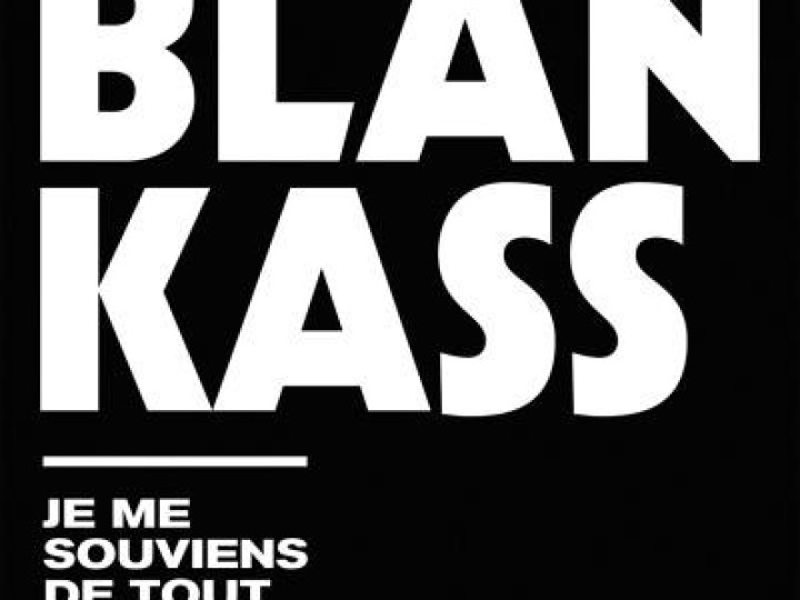 Blankass fête ses 25 ans avec Je me souviens de tout