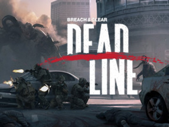 Breach & Clear: Deadline : Geuuuuuh …