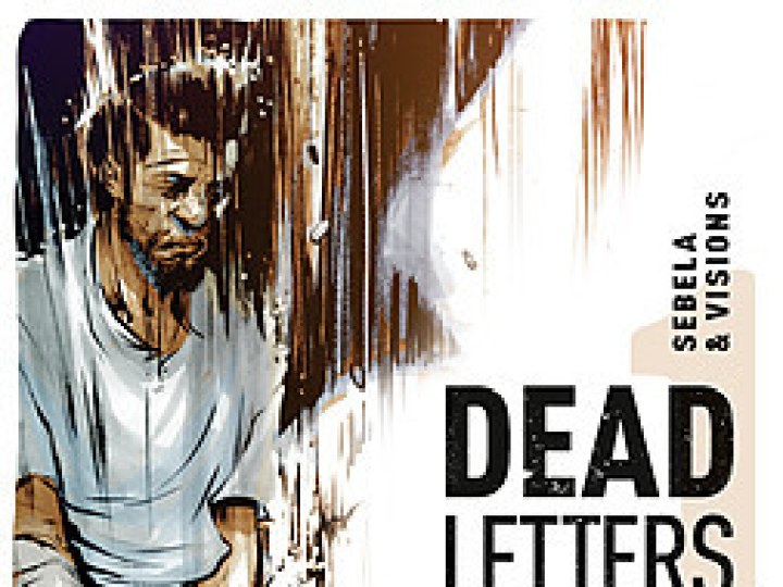 Dead letters - Tome 1 - Mission existentielle