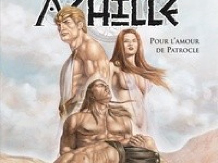 Achille -tome 2 - Pour l'amour de Patrocle 