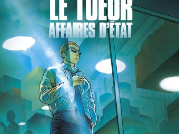 Casterman : Le Tueur, affaires d'Etat T1