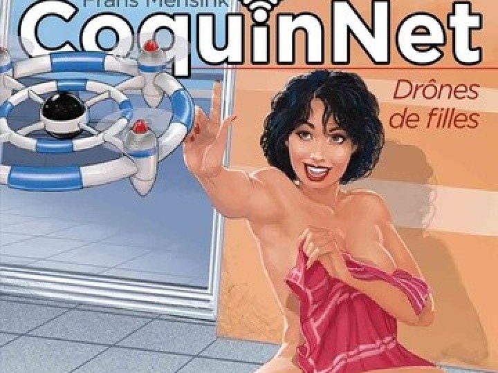 CoquinNet : Drônes de filles