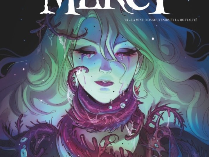 Mercy - Tome 3 - La mine, nos souvenirs et la mortalité