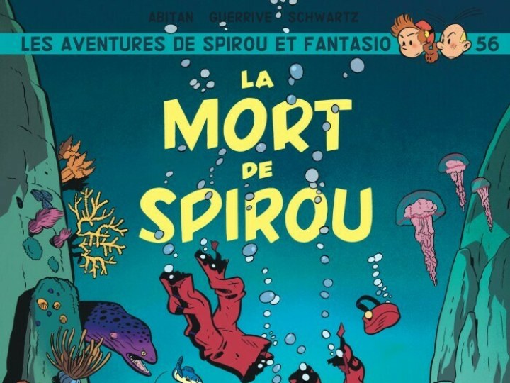 Les aventures de Spirou et Fantasio - Tome 56 - La mort de Spirou