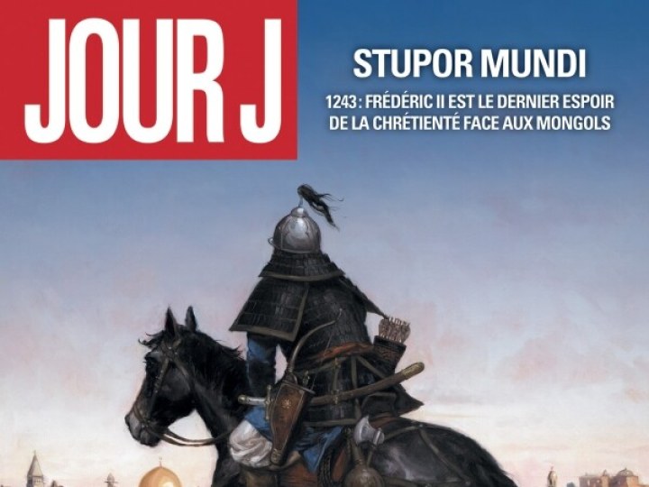 Jour J T.24 - Stupor mundi