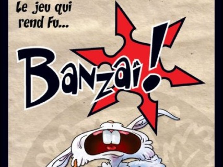 Banzaï !