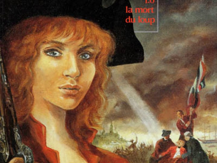Pionniers du Nouveau Monde (Les) - Tome 6 - La mort du loup