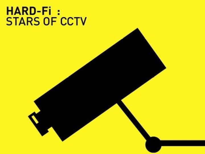 Hard-Fi - Stars of CCTV