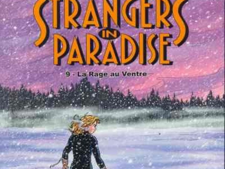 Strangers in paradise - Tome 9 - La Rage au ventre