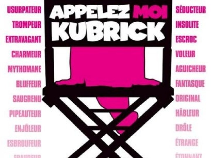 Appelez-moi Kubrick
