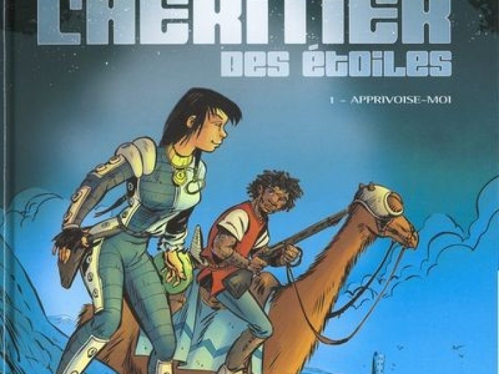 héritier des étoiles (L') - Tome 1 - Apprivoise-moi