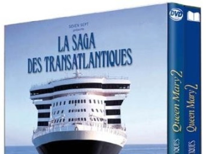 Queen Mary 2 : la saga des Transatlantiques