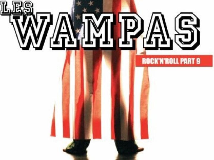 Wampas (Les) - Rock'n'roll part 9