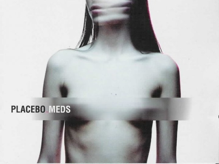 Placebo - Meds