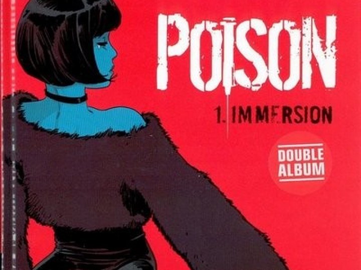 Poison - Tome 1 - Immersion