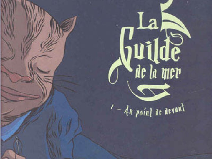 Guilde de la mer (La) - Tome 1 - Au point de devant