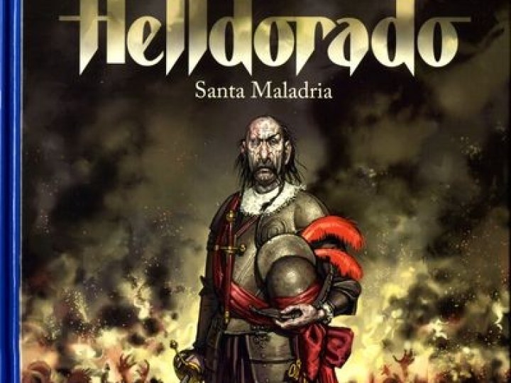 Helldorado - Tome 1 - Santa Maladria