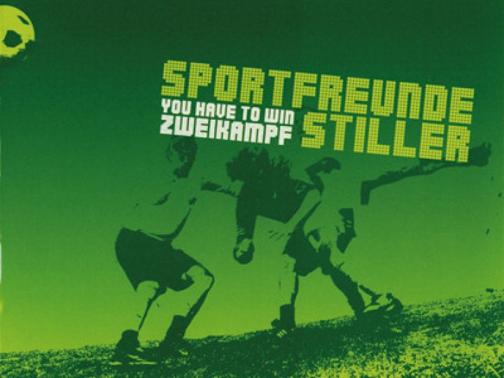 Sportfreunde Stiller - You Have to Win Zweikampf