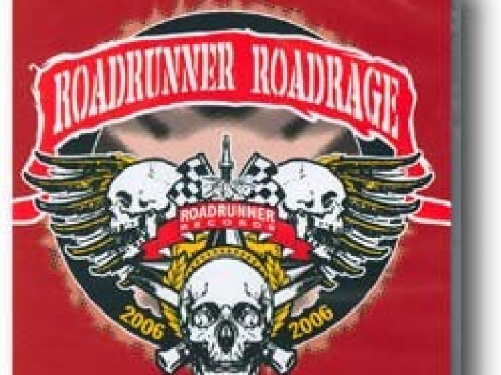 Roadrunner Roadrage 2006