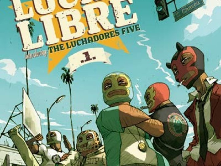 Lucha libre - Tome 1 - Introducing the Luchadores Five