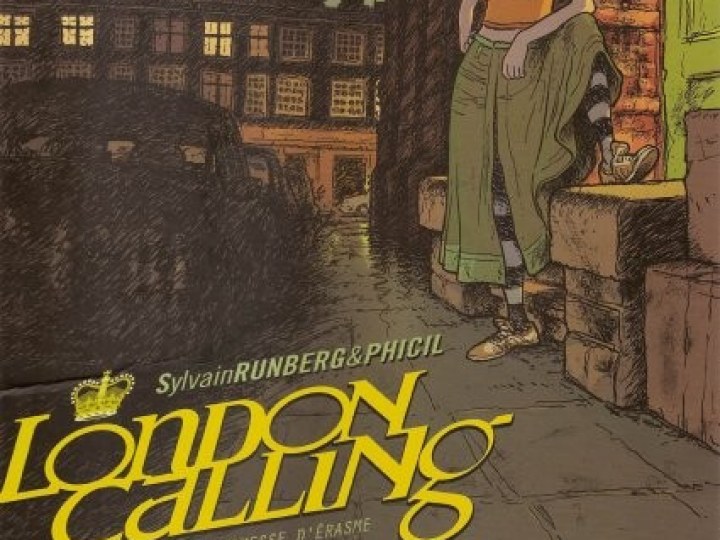 London Calling - 1ère partie - La promesse d'Erasme