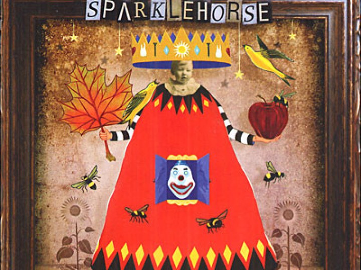 Sparklehorse - Dreamt For Light Years In The Belly Of A Mountain