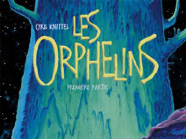Orphelins (Les) - 1ère partie