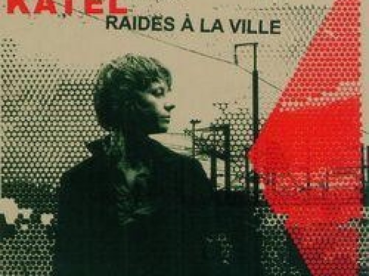 Katel - Raides à la ville