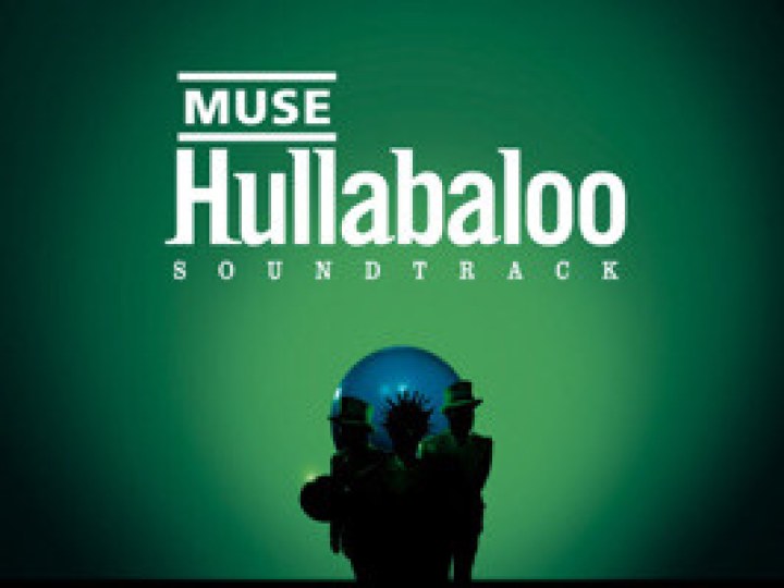 Muse - Hullabaloo Soundtrack