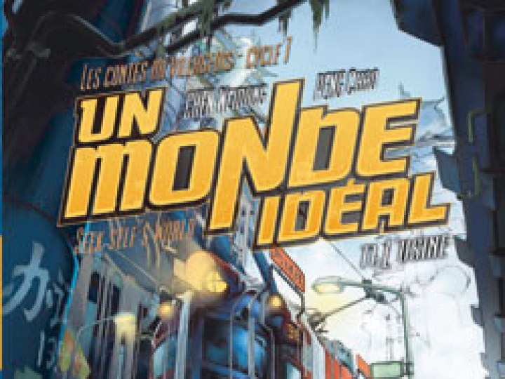 Monde Idéal (Un) - Les Contes du Villageois - Cycle 1