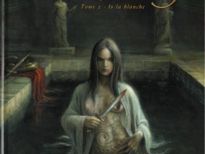 Druides (Les) - Tome 2 - Is La Blanche