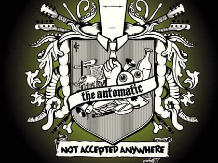 Automatic (The) - Not Accepted Anywhere
