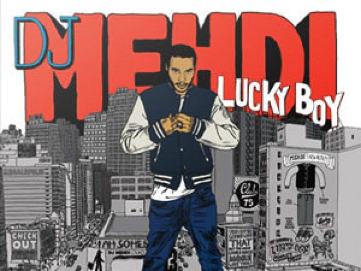 DJ Mehdi - Lucky Boy
