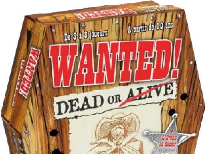 Wanted ! Dead or Alive