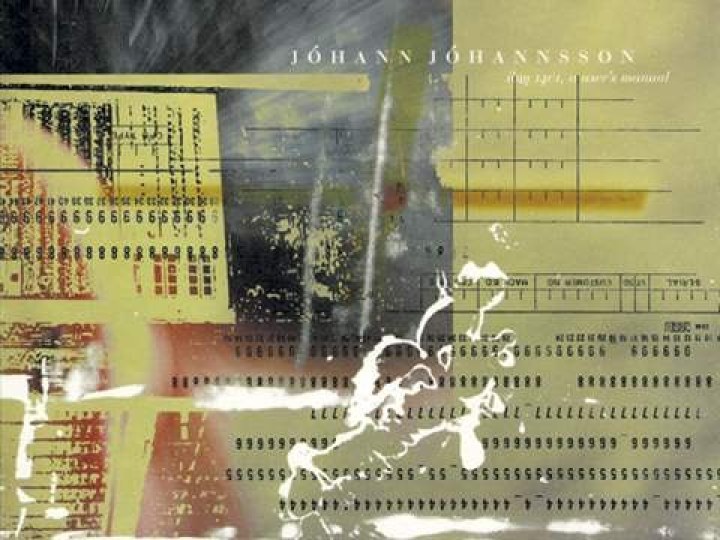 Jóhann Jóhannsson - IBM 1401, A User's Manual