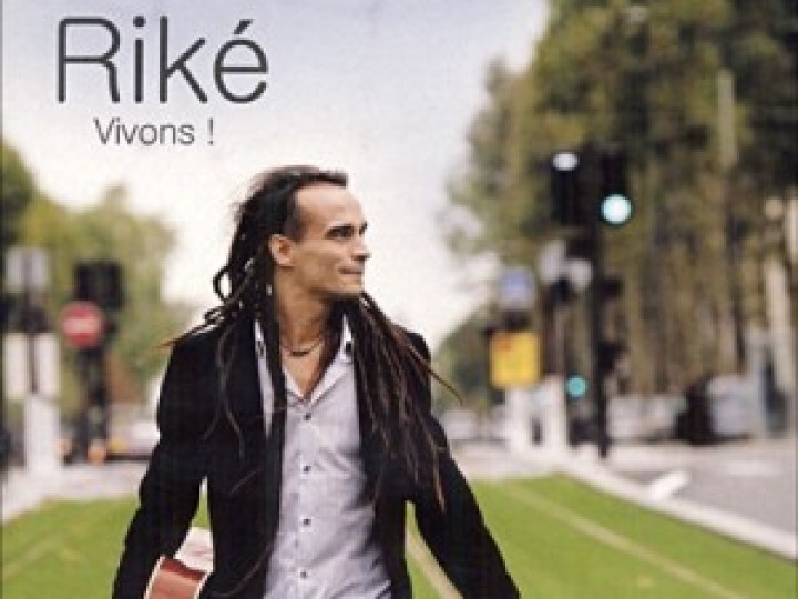 Riké - Vivons !