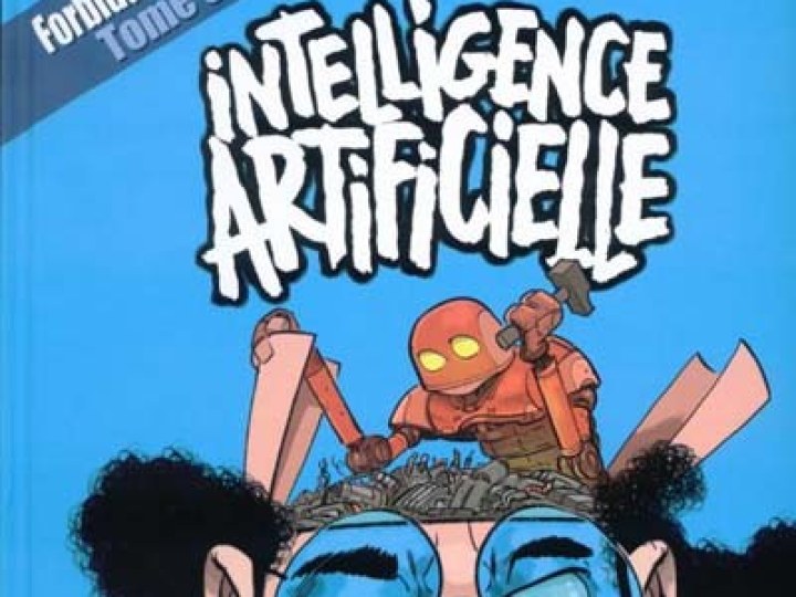 Forbidden Zone - Tome 3 - Intelligence Artificielle