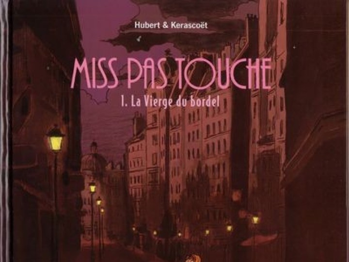 Miss pas touche - Tomes 1 et 2