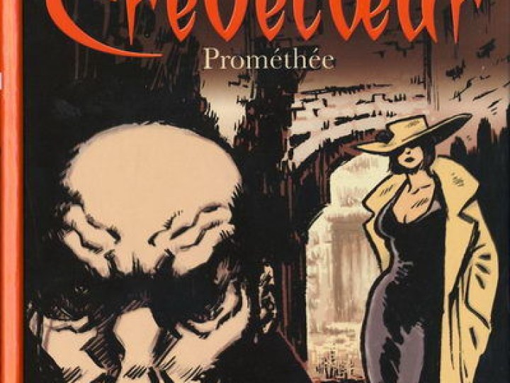 Crèvecoeur - Tome 1 - Prométhée