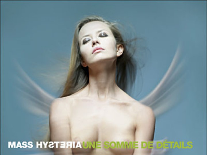 Mass Hysteria - Une somme de détails