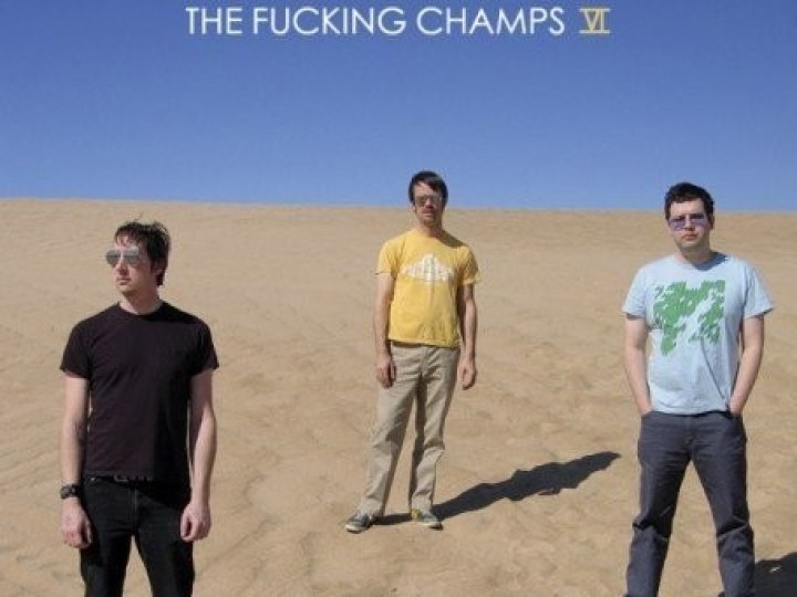 Fucking Champs (The) - VI