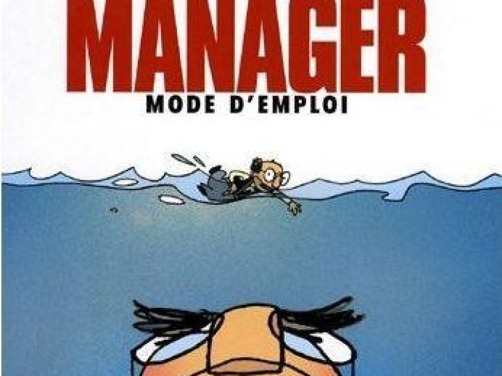Manager mode d'emploi - Tome 1